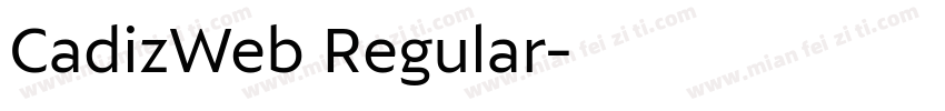 CadizWeb Regular字体转换